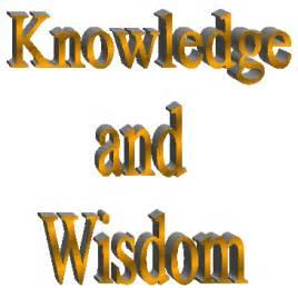 knowledge & wisdom